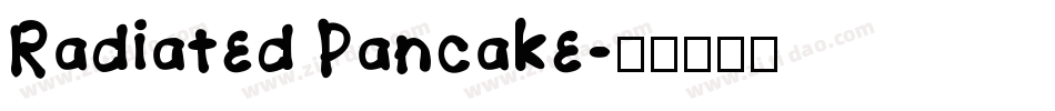 Radiated Pancake字体转换